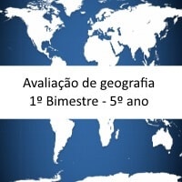 Prova de Geografia 1º Bimestre - 5º ano