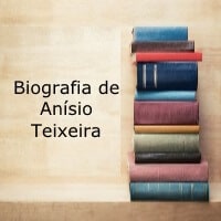 Biografia de Anísio Teixeira