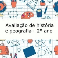 Avaliação de história e geografia - 2º ano