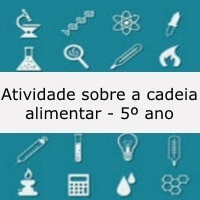 Atividade sobre a cadeia alimentar - 5º ano