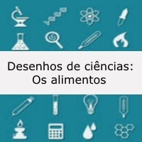 Desenhos de ciências: Os alimentos