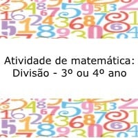 Atividade de matemática: Divisão - 3º ou 4º ano