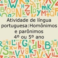 Atividade de português: Homônimos e parônimos - 4º ou 5º ano