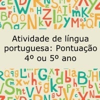 Atividade de língua portuguesa: Pontuação - 4º ou 5º ano