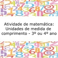 Atividade de matemática: Unidades de medida de comprimento - 3º ou 4º ano