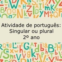 Atividade de português: Singular ou plural - 2º ano