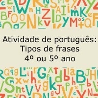 Atividade de português: Tipos de frases - 4º ou 5º ano