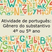 Atividade De Português Gênero Do Substantivo 4º Ou 5º Ano