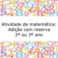 Atividade de matemática: Adição com reserva - 2º ou 3º ano