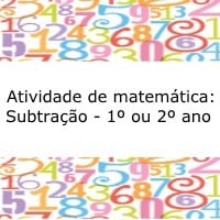 Atividade de matemática: Subtração - 1º ou 2º ano
