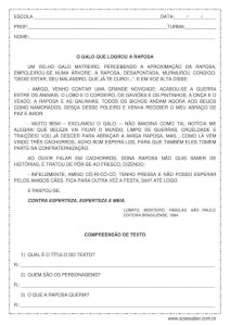 Atividade de interpretação de texto: O galo que logrou a raposa - 4º ou 5º ano