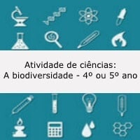 Atividade de ciências: A biodiversidade - 4º ou 5º ano