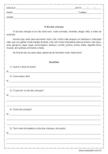 Interpretação de texto: O dia das crianças - 1º ou 2º ano