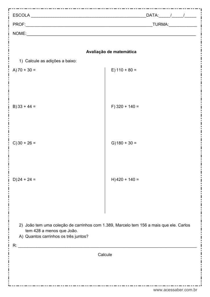 Prova de matemática: Soma e subtração com reserva - 4º ano