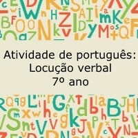 Atividade de português: Locução verbal - 7º ano