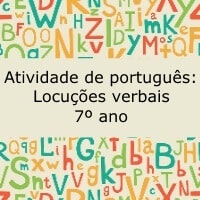 Atividade de português: Locuções verbais - 7º ano