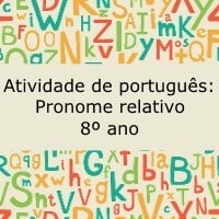 Atividade de português: Pronome relativo - 8º ano