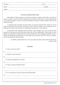 Interpretação de texto: Por que as aranhas fazem teias - 3º ou 4º ano