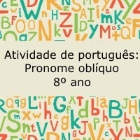 Atividade de português: Pronome oblíquo - 8º ano