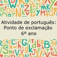Atividade de português: Ponto de exclamação - 6º ano