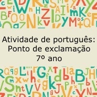 Atividade de português: Ponto de exclamação - 7º ano