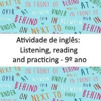 Atividade de inglês: Celebration - kool and The Gang - Listening, reading and practicing - 9º ano
