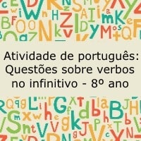 Atividade de português: Questões sobre verbos no infinitivo - 8º ano
