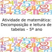 Atividade de matemática: Decomposição e leitura de tabelas - 5º ano