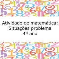Atividade de matemática: Situações problema - 4º ano