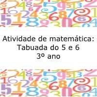 Atividade de matemática: Tabuada do 5 e 6 - 3º ano