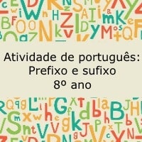 Atividade de português: Prefixo e sufixo - 8º ano