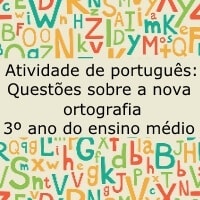 Atividade de Português: Questões sobre nova ortografia - 3º ano do ensino médio