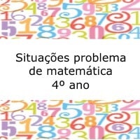 Situações problema de matemática - 4º ano