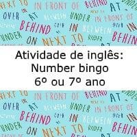 Atividade de língua inglesa: Number bingo - 6º ou 7º ano