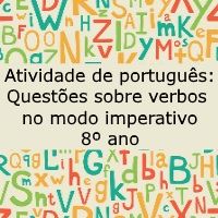 Atividade de língua portuguesa: Questões sobre verbos no modo imperativo - 8º ano