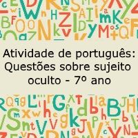 Atividade de língua portuguesa: Questões sobre sujeito oculto - 8º ano