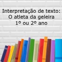 Interpretação de texto: O atleta da geleira - 1º ou 2º ano
