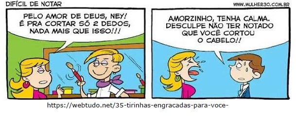 Tirinha cortar o cabelo Tirinha cortar o cabelo